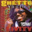 Ghetto Youths Livity