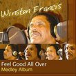 Feel Good All Over: Medley Album