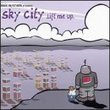 Jamie Myerson's Sky City Lift Me Up (Dig)