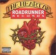 Heart of Roadrunner Records