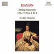 String Quartets, Op. 77, Nos. 1 & 2