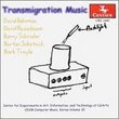 CDCM Computer Music Series Vol 30 - Transmigration Music (CEAIT, CalArts)