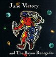 June Victory & Bayou Renegades