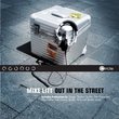 Out in the Street Mixed By Mike Litt