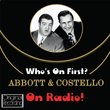 Whos On First? - On Radio