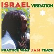 Practice What Jah Teach
