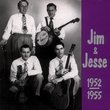Jim & Jesse 1952-1955