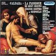 Caldara: La Passione di Gesù Cristo Signor Nostro & 4 Sinfonias