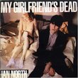 My Girlfriend's Dead