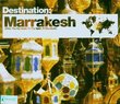 Destination: Marrakesh