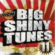 Big Shiny Tunes 11 (W/Dvd)