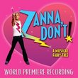 Zanna, Don't! - A Musical Fairy Tale (2003 Original Off-Broadway Cast)