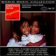 Greetings from Argentina - World Music Collection Vol. 37 - Traditional Tango from Argentina