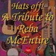 Hats Off! A Tribute To Reba McEntire