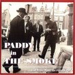 Paddy In The Smoke: Irish Dance Music From A London Pub
