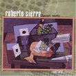 Roberto Sierra: Clarinet Works