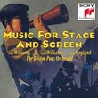 Music for Stage and Screen