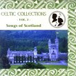 Songs of Scotland 1: Celtic Collections