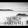 Immersion by Words Of Farewell (2012-05-08)
