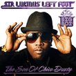 Sir Luscious Left Foot... The Son of Chico Dusty