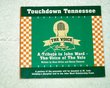 Touchdown Tennessee: The Voice- A Tribute to John Ward- The Voice of The Vols