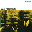 We Three: Rudy Van Gelder Remasters Series