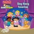 Fisher Price: Little People: Sing-Along Favorites