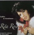Ladies and Gentlemen...Rita Rose