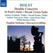 Holst: Double Concerto; St Paul's Suite; Brook Green Suite