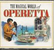 The Magical World of Operetta (6 CD Box Set)