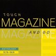 Touch and Go: Anthology, 02.78-06.81