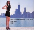 Decks and the City, Vol. 2: Chicago