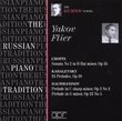 Yakov Flier Plays Chopin, Kabalevsky & Rachmaninov