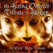 String Quart Tribute to Slayer