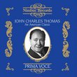 John Charles Thomas: An American Classic