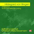 von Bingen: Antiphona - World Premiere Recording (Digitally Remastered)