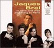 Jacques Brel Is Alive And Well And Living In Paris (1995 London Revival Cast)