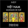 Vietnam: Musiques De Hue