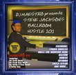 Presents Steve Jackson: Ballroom Hustle 101