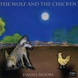 The Wolf and The Chicken