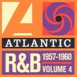 Atlantic Rhythm & Blues 1957-1960,Vol. 4