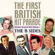 First British Hit Parade: The B Sides