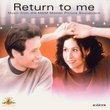 Return to Me:  Music from the MGM Motion Picture Soundtrack