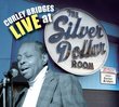 Live At The Silver Dollar Room