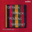 De Falla, Franck, Poulenc, Massenet