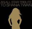 All Star Tribute to Shania Twain