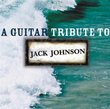 A Guitar Tribute to Jack Johnson
