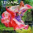 Tzigane: A Treasury of Gypsy-Inspired Music
