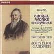 Brahms: Choral Works