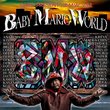 Dabo Presents B.M.W.: Baty Mario World, Vol. 1